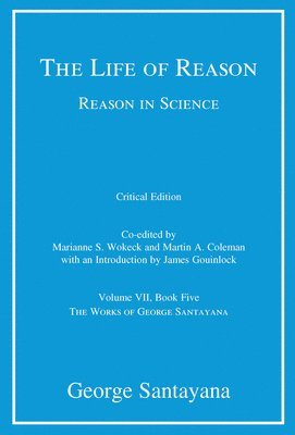 bokomslag The Life of Reason or The Phases of Human Progress