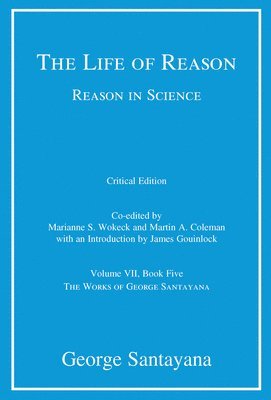 bokomslag The Life of Reason or The Phases of Human Progress