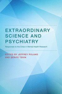 bokomslag Extraordinary Science and Psychiatry
