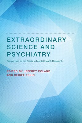 bokomslag Extraordinary Science and Psychiatry
