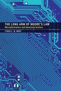 bokomslag The Long Arm of Moore's Law