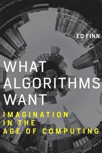 bokomslag What Algorithms Want