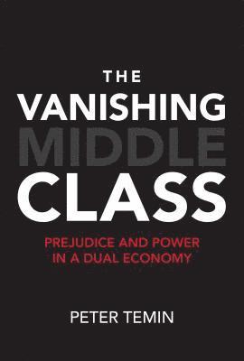 The Vanishing Middle Class 1