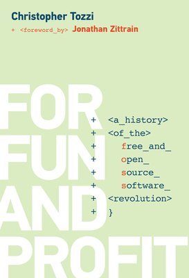 Christopher Tozzi - Tozzi, C: For Fun and Profit, Inbunden