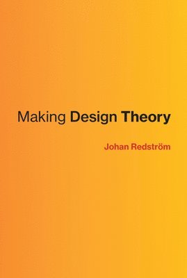 bokomslag Making Design Theory