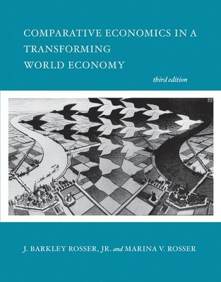 Comparative Economics in a Transforming World Economy 1