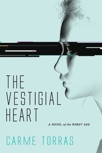 bokomslag The Vestigial Heart