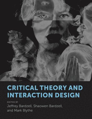 Critical Theory and Interaction Design 1