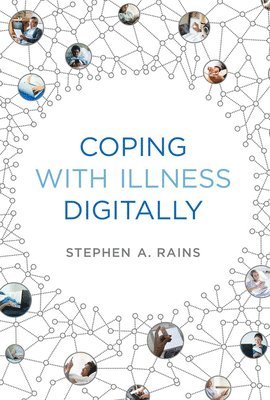bokomslag Coping with Illness Digitally