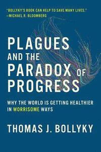 bokomslag Plagues and the Paradox of Progress