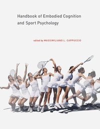 bokomslag Handbook of Embodied Cognition and Sport Psychology