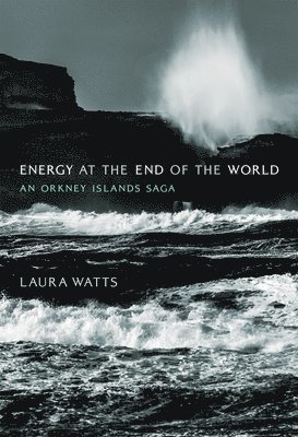 Energy at the End of the World 1