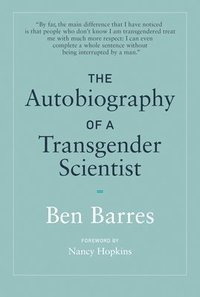 bokomslag The Autobiography of a Transgender Scientist