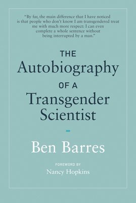 bokomslag The Autobiography of a Transgender Scientist