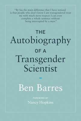 bokomslag The Autobiography of a Transgender Scientist