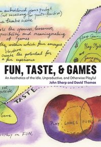 bokomslag Fun, Taste, & Games