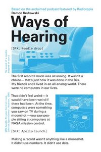 bokomslag Ways of Hearing