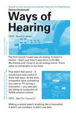 Damon Krukowski - Ways of Hearing, Häftad