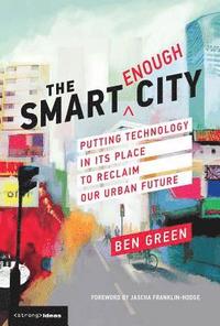 bokomslag The Smart Enough City