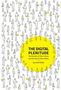 bokomslag The Digital Plenitude