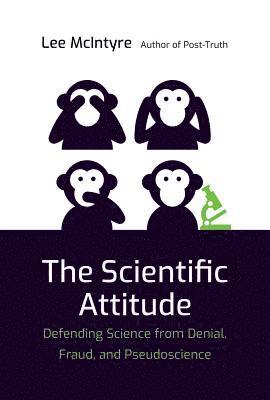 Lee McIntyre - Scientific Attitude, Inbunden