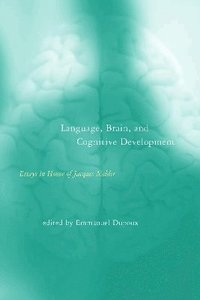 bokomslag Language, Brain, and Cognitive Development