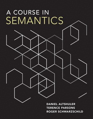 A Course in Semantics 1