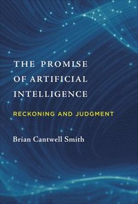 bokomslag The Promise of Artificial Intelligence