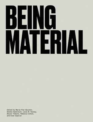Being Material 1