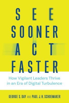 See Sooner, Act Faster 1