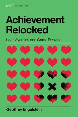 Geoffrey Engelstein - Achievement Relocked, Inbunden