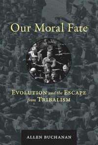 bokomslag Our Moral Fate