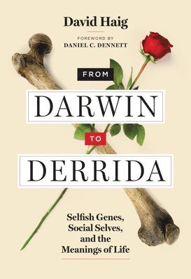 From Darwin to Derrida 1