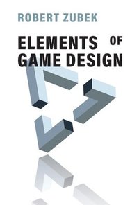 bokomslag Elements of Game Design