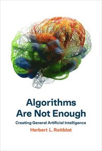 bokomslag Algorithms Are Not Enough