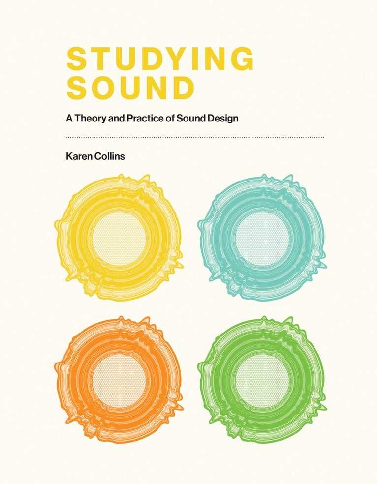 KC Collins, Karen Collins - Studying Sound, Inbunden