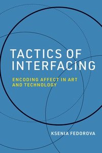 bokomslag Tactics of Interfacing