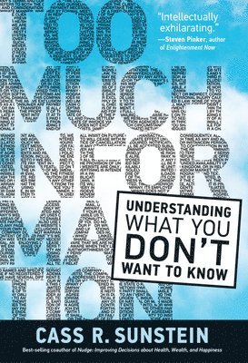 Sunstein, C: Too Much Information