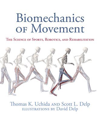 Biomechanics of Movement 1