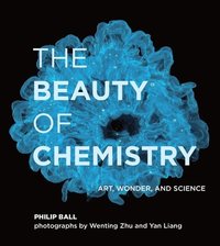 bokomslag The Beauty of Chemistry