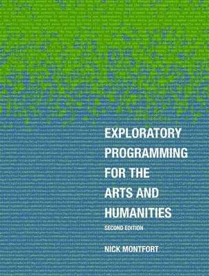 bokomslag Exploratory Programming for the Arts and Humanities, second edition