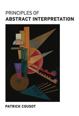Principles of Abstract Interpretation 1