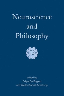 bokomslag Neuroscience and Philosophy