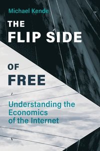 bokomslag The Flip Side of Free