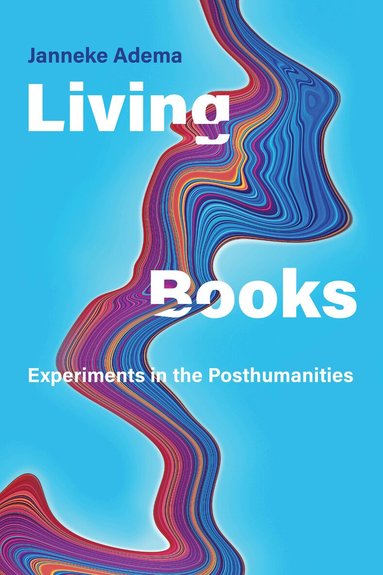 Janneke Adema - Living Books, Häftad