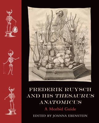 bokomslag Frederik Ruysch and His Thesaurus Anatomicus