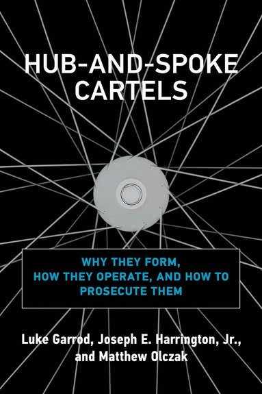 bokomslag Hub-and-Spoke Cartels