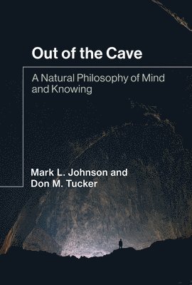 Mark L. Johnson, Don M. Tucker - Out of the Cave, Inbunden