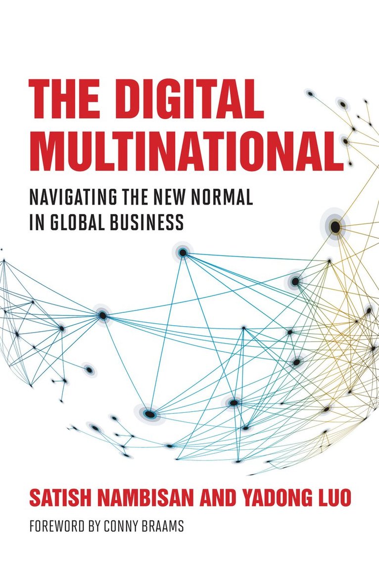Satish Nambisan, Yadong Lup, Yadong Luo - Digital Multinational, Inbunden