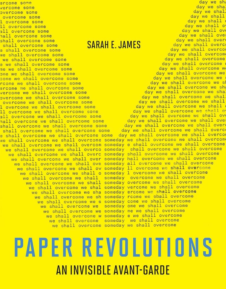 Sarah E. James, Sarah E James - Paper Revolutions, Inbunden